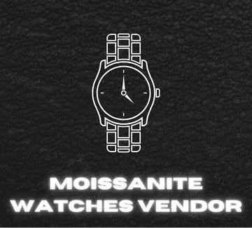 MOISSANITE WATCHES VENDOR